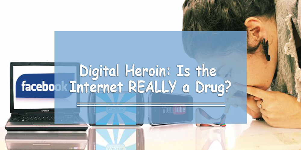 Digital Heroin: Is the Internet REALLY a Drug?