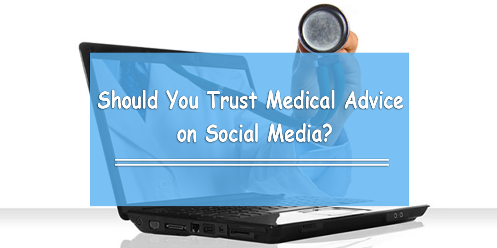 Should You Trust Medical Advice on Social Media?